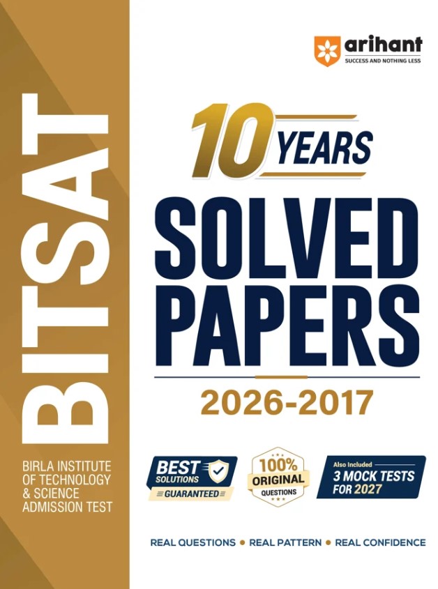 BITSAT 10YEARS SOLVED PAPERS