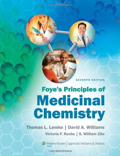 Foye's Principles of Medicinal Chemistry