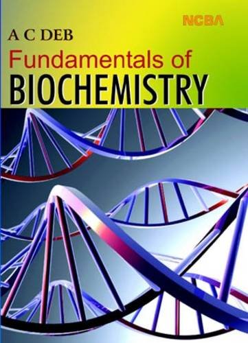 FUNDAMENTALS OF BIOCHEMISTRY