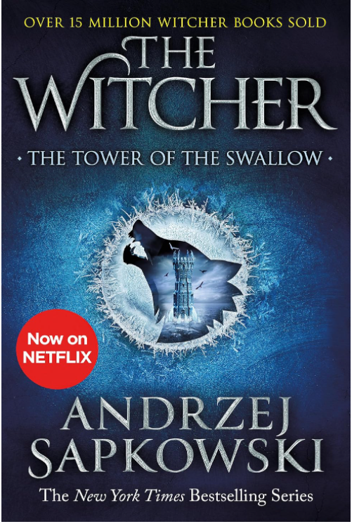 THE TOWER OF THE SWALLOW: THE WITCHER 4