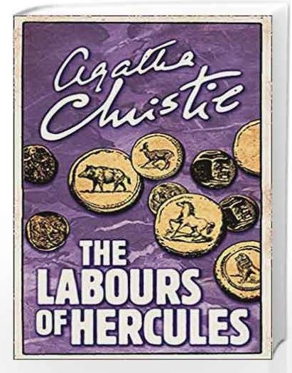 THE LABOURS OF HERCULES