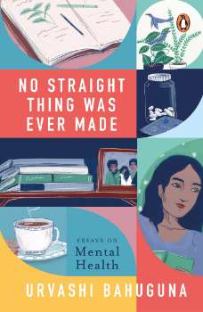 No Straight Thing Was Ever Made: Essays