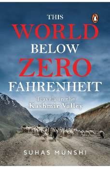 This World Below Zero Fahrenheit: Travel