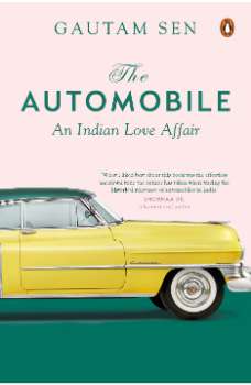 Automobile, The: An Indian Love Affair