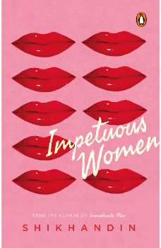 Impetuous Women