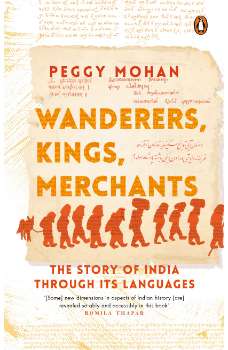 Wanderers, Kings, Merchants: The Story o