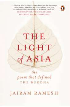Light of Asia, The: The Poem that Define