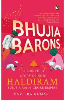 Bhujia Barons: The Untold Story of How H