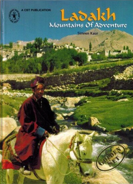 Ladakh: Mountains Of Adventure
