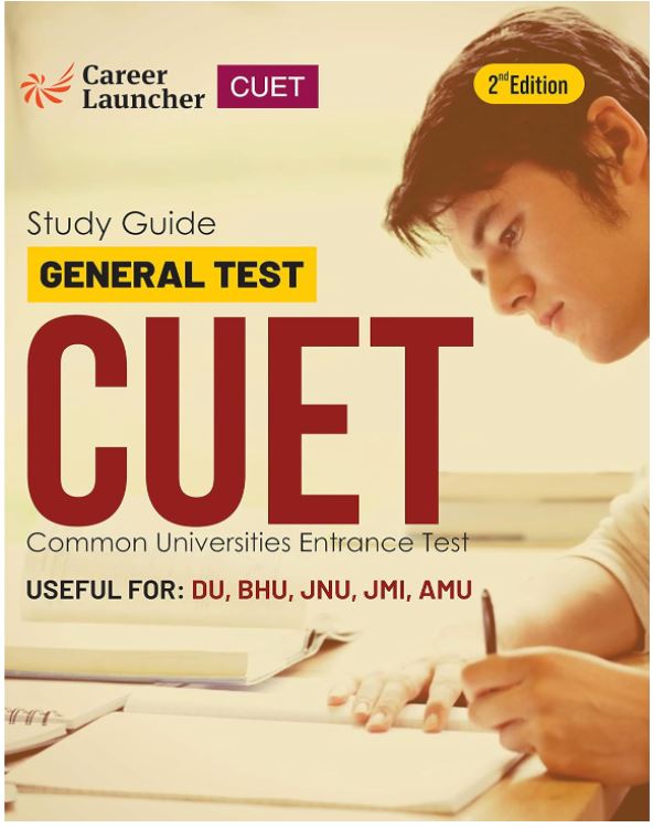 CUET 2023 (DU,BHU,JNU,JMI,AMU) - Guide