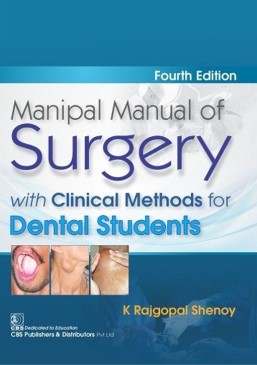 Manipal Manual Of Surgery With Clinical Methods For Dental Students