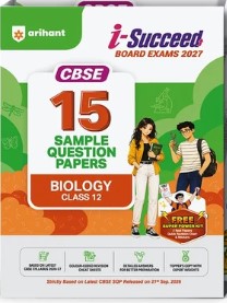  Arihant i-Succeed CBSE 15 Sample Question Papers Class 12 Biology Exam 2027