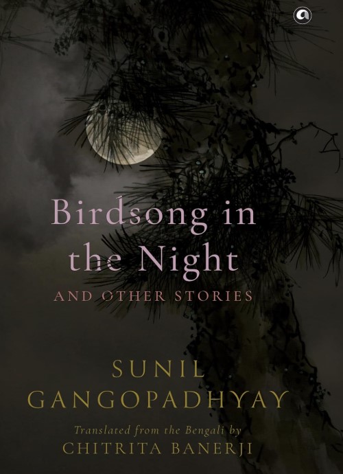 BIRDSONG IN THE NIGHT AND OTHER STORIES