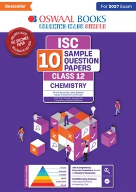 ISC |10 Sample Question Papers | Class 12 | Chemistry (For 2027 Exam)