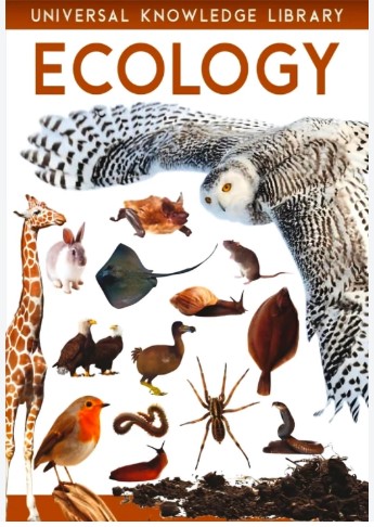 UNIVERSAL KNOWLEDGE LIBRARY  ECOLOGY