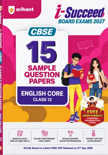 Arihant  i-Succeed CBSE 15 Sample Question Papers Class 12 English Core Exam2027