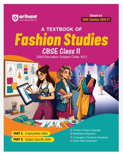 A Textbook of Fashion Studies  CBSE Class 11
