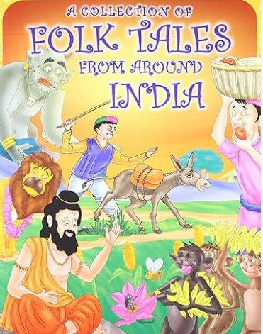 A COLLECTION OF FOLKTALES FROM AROUND INDIA