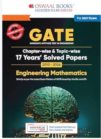 Oswaal GATE Engineering Mathematics 17 Years’ Solved Papers 