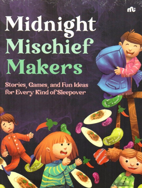 Midnight Mischief Makers