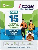 Arihant i-Succeed CBSE 15 Sample Question Papers Political Science Class 12