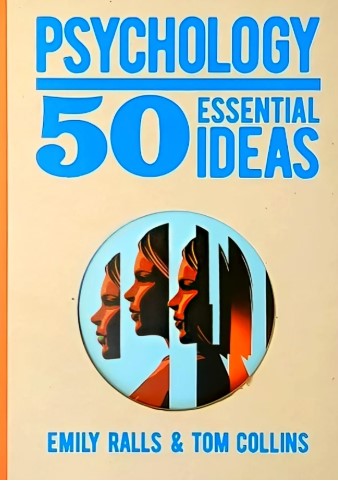 PSYCHOLOGY 50ESSENTIAL IDESS