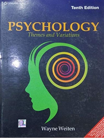 PSYCHOLOGY : THEMES AND VARIATIONS |10TH EDITION