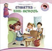 Granny Tell Me About...! Etiquettes In The School