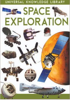 UNIVERSAL KNOWLEDGE LIBRARY  Space Exploration