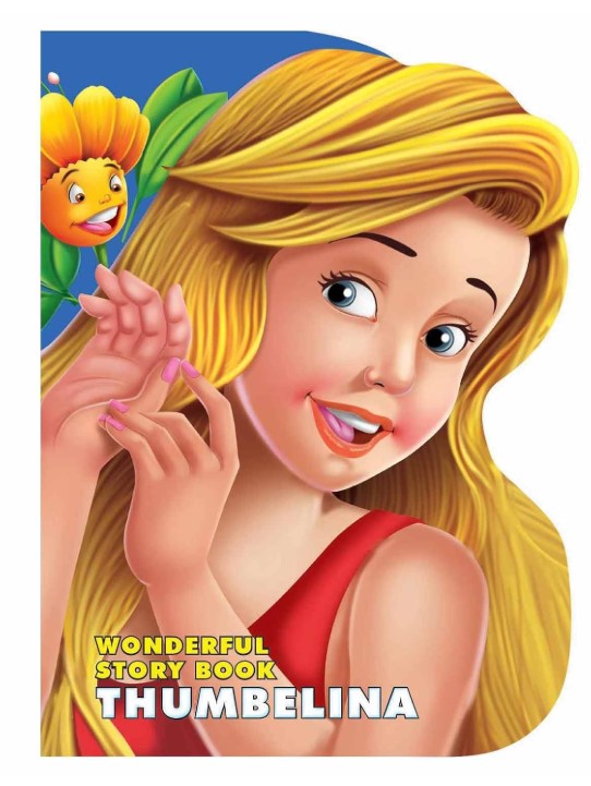 Thumbelina – Wonderful Story Board Book
