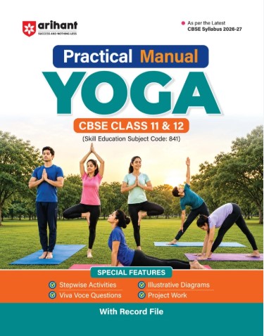 Practical Manual Yoga  CBSE Class 11 & 12 