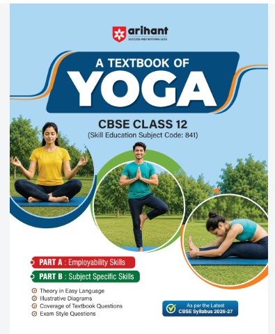 A Textbook of Yoga  CBSE Class 12